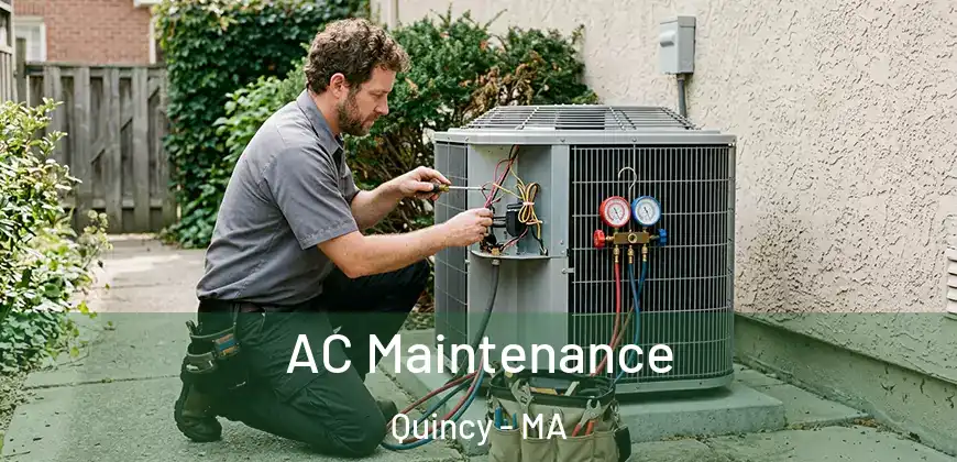 AC Maintenance Quincy - MA